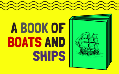 A Book of Boats and Ships (Book)