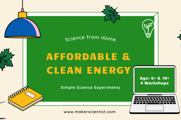 Affordable and Clean energy (Age 7+ & Age 10+)