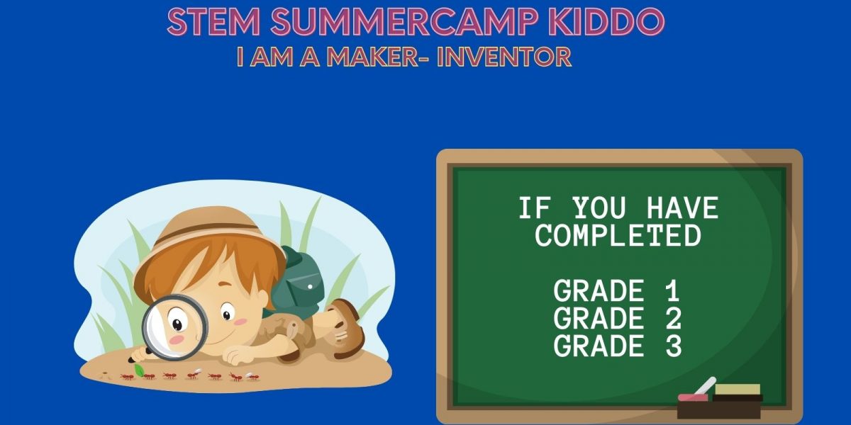 Summercamp 2022-Maker Kiddo