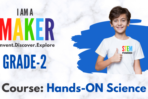 Grade 2 – I am a Maker School